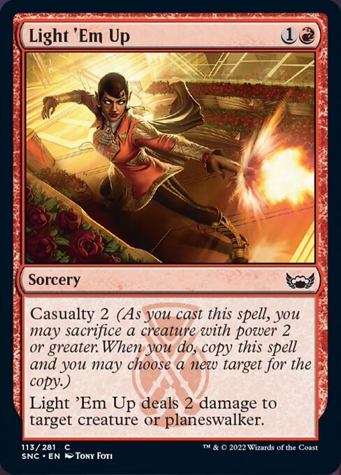 Light 'Em Up [Foil]