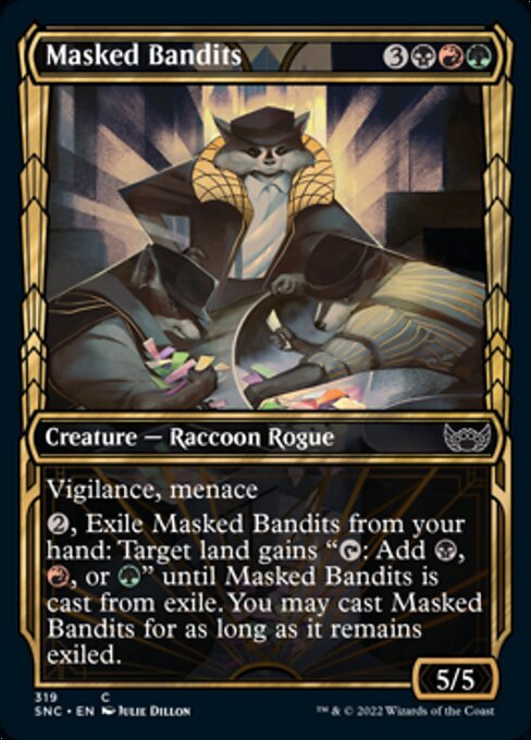 Masked Bandits [Showcase Foil]