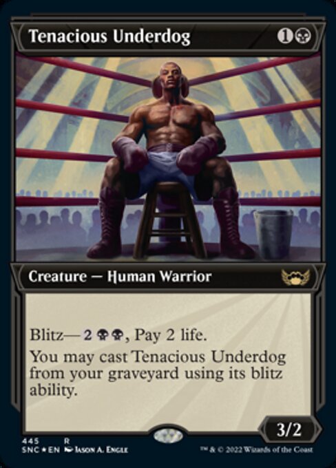 Tenacious Underdog [Showcase Etched Foil]