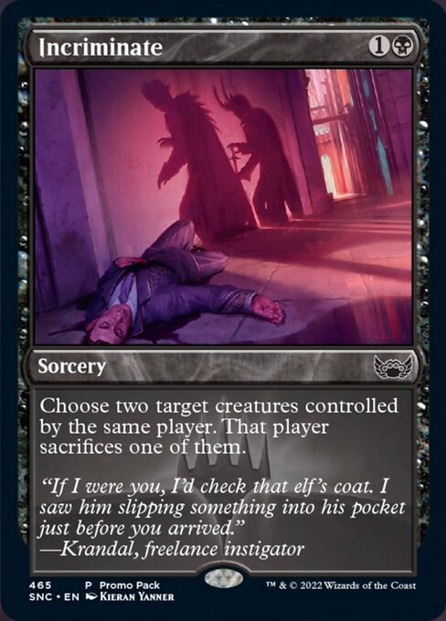 Incriminate [Promo Foil]