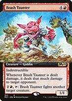 Brash Taunter [Extended Artwork]