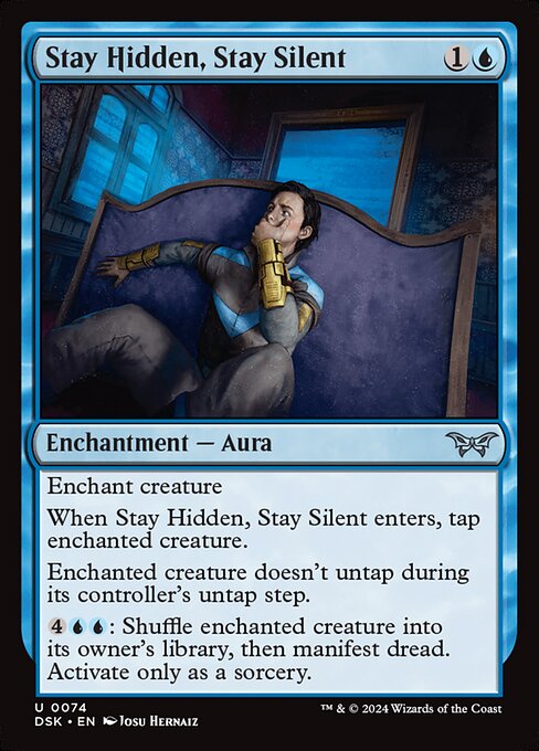 Stay Hidden, Stay Silent [Foil]