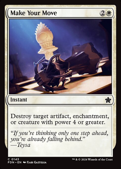 Make Your Move [Foil]