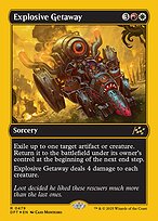 Explosive Getaway [First Place Foil]