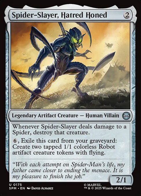 Spider-Slayer, Hatred Honed [Foil]