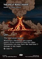Volcano of Roku's Island (Valakut, the Molten Pinnacle) [Borderless Source Material]