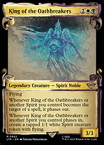 King of the Oathbreakers [Scroll Showcase Silver Foil]