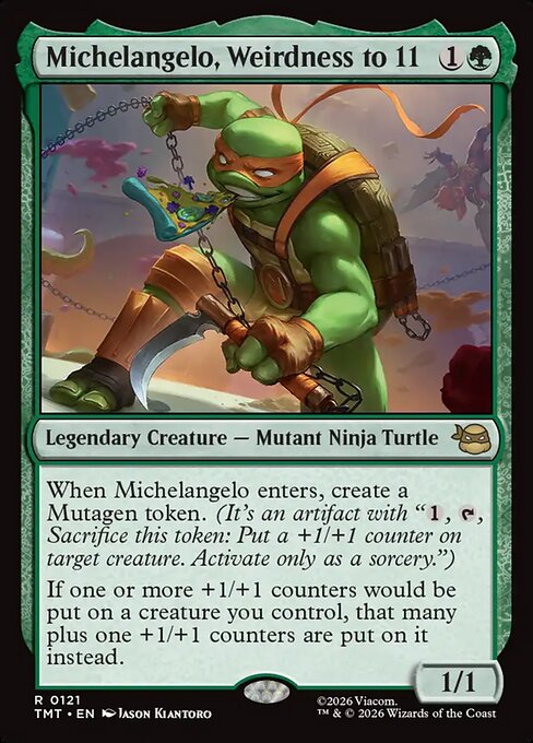 Michelangelo, Weirdness to 11 [Foil]