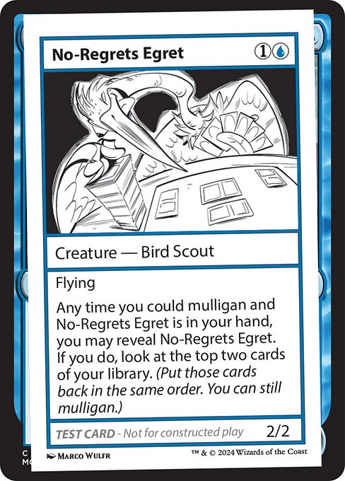 No-Regrets Egret [Playtest]