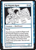 No-Regrets Egret [Playtest]