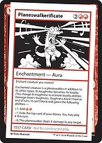 Planeswalkerificate [Playtest]