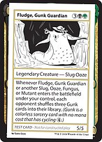 Fludge, Gunk Guardian [Playtest]