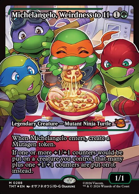 Michelangelo, Weirdness to 11 [Japan Showcase Foil]