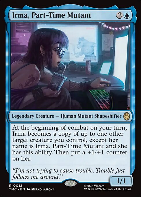 Irma, Part-Time Mutant [Foil]