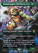 Michelangelo, Weirdness to 11 [Borderless Scene]