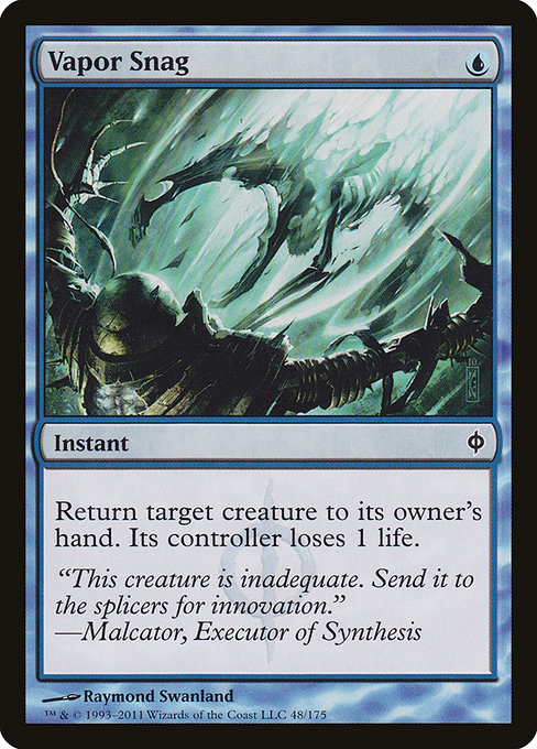 Vapor Snag [Phyrexian]