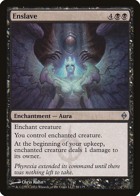 Enslave [Phyrexian]