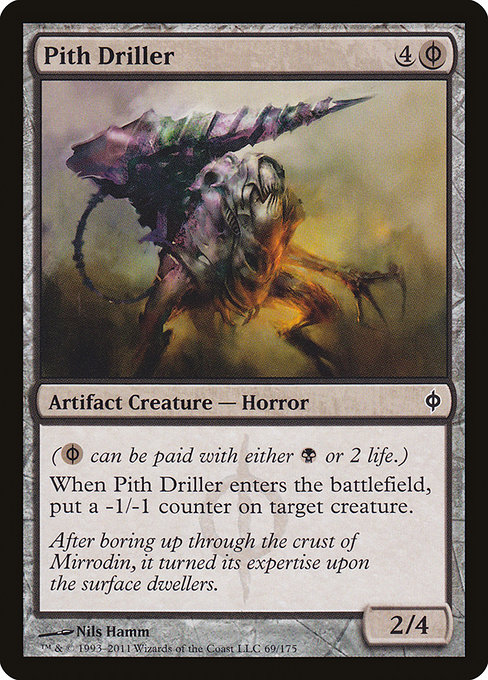 Pith Driller [Phyrexian Foil]