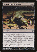 Spread the Sickness [Phyrexian]
