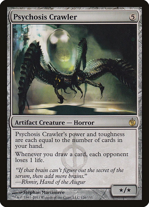 Psychosis Crawler [Phyrexian]