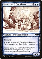 Phantasmal Dreadmaw [Showcase]