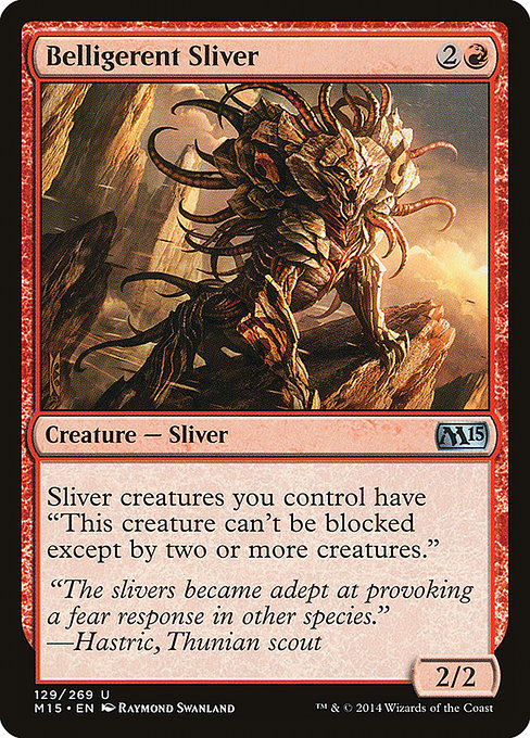Belligerent Sliver [Foil]