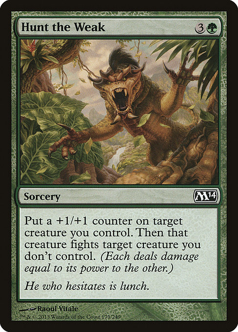 Hunt the Weak [Foil]