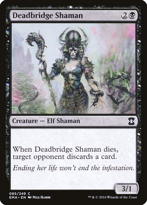 Deadbridge Shaman [Foil]