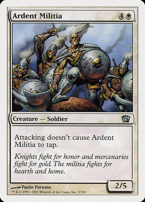Ardent Militia [Foil]