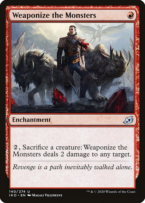 Weaponize the Monsters [Foil]