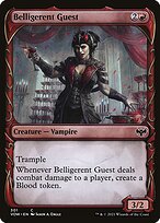 Belligerent Guest [Showcase]