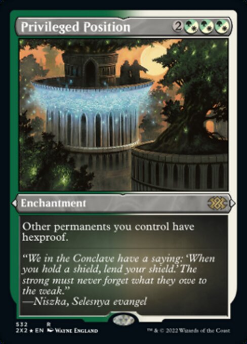 Privileged Position [Etched Foil]