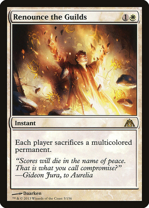 Renounce the Guilds [Foil]