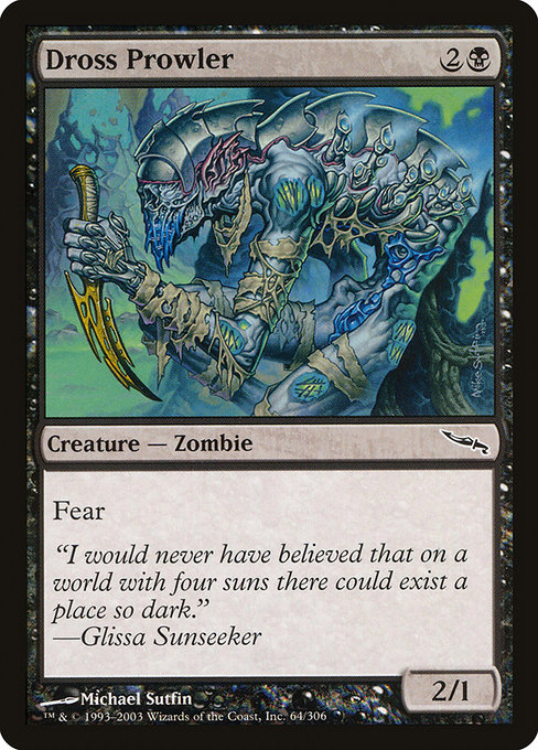 Dross Prowler [Foil]