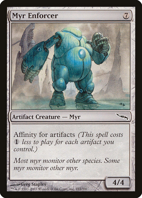 Myr Enforcer [Foil]