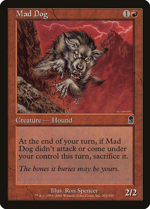 Mad Dog [Foil]