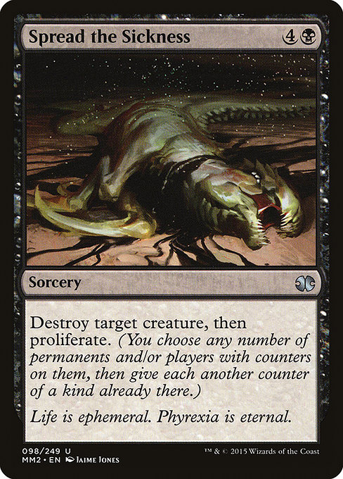 Spread the Sickness [Foil]