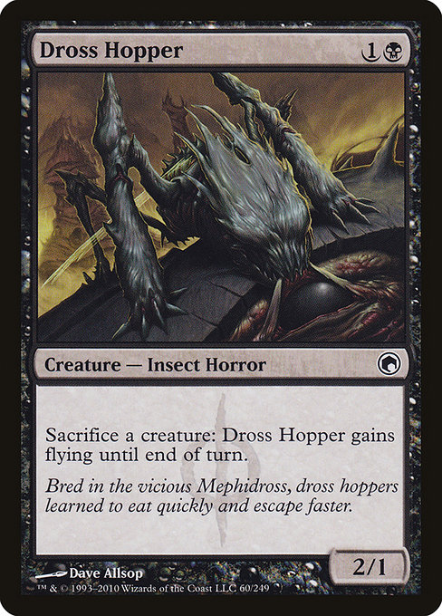 Dross Hopper [Phyrexian]