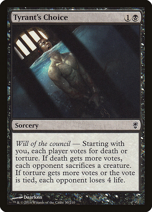 Tyrant's Choice [Foil]