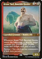 Bruse Tarl, Boorish Herder [Etched Foil]