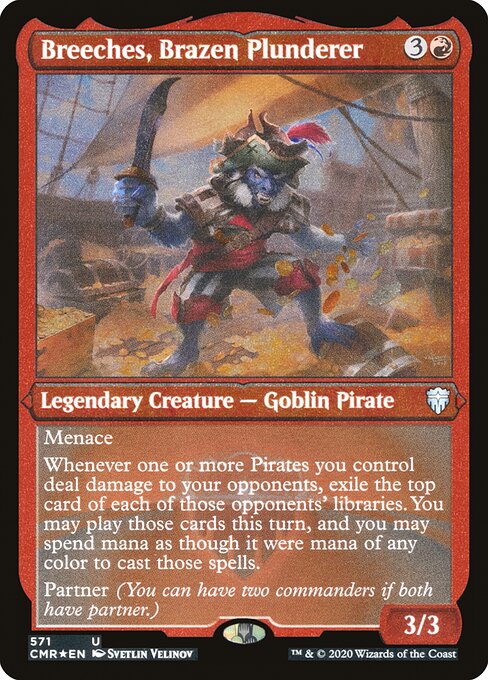 Breeches, Brazen Plunderer [Etched Foil]