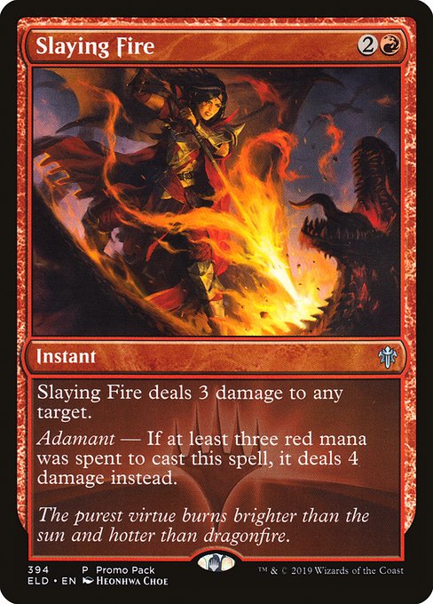 Slaying Fire [Promo Foil]