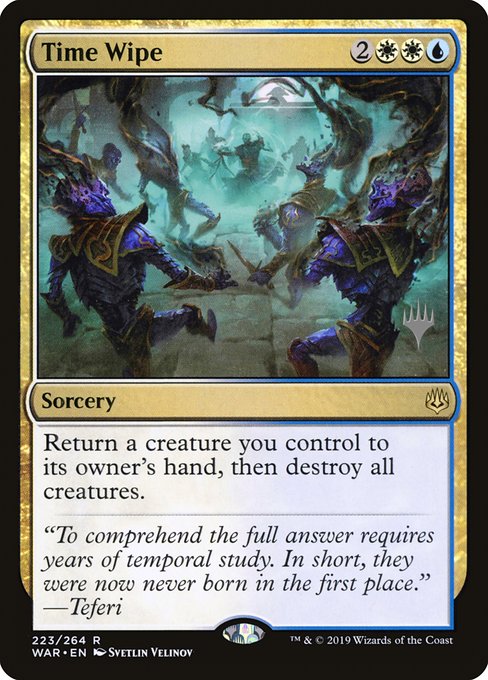 Time Wipe [Promo Foil]