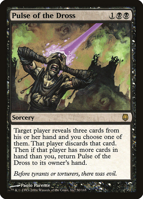 Pulse of the Dross [Foil]