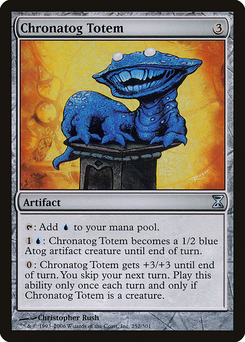 Chronatog Totem [Foil]