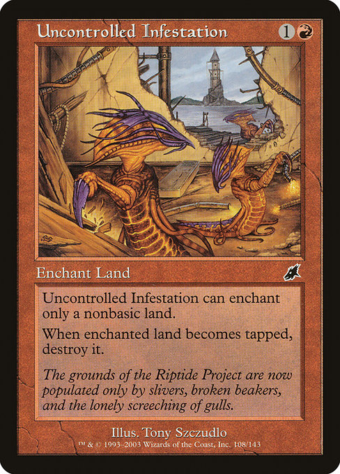 Uncontrolled Infestation [Foil]