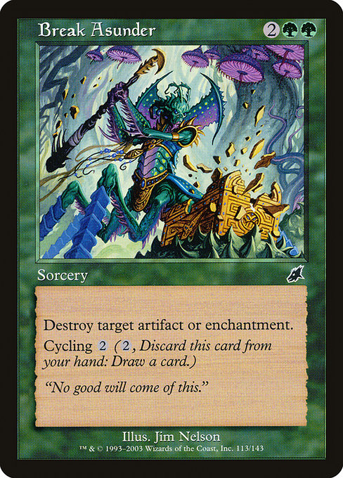 Break Asunder [Foil]