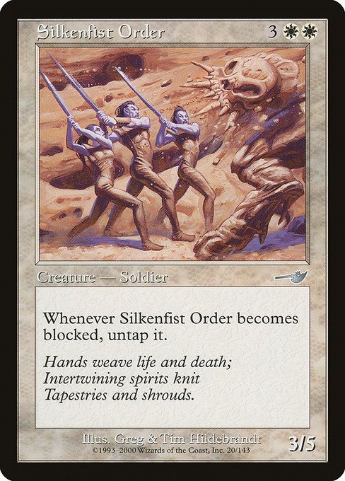 Silkenfist Order [Foil]