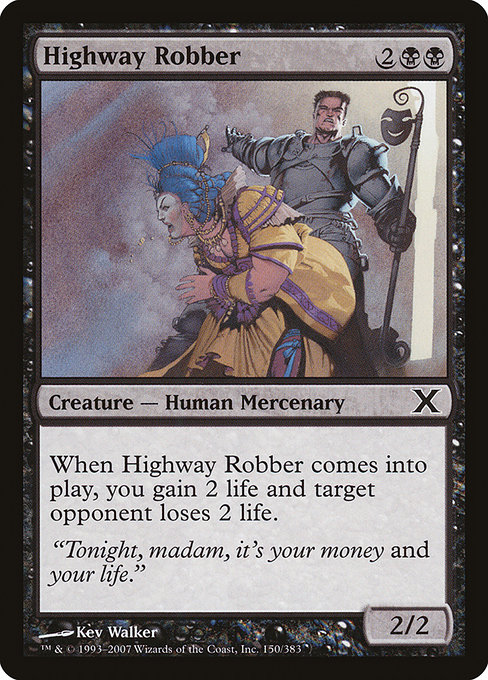 Highway Robber [Foil]