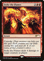 Stoke the Flames [Foil]